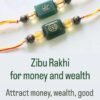 Zibu Symbol Rakhi for Money & Wealth – With Grabovoi Numbers & Original Healing Beads